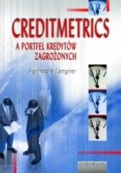 Okładka książki CreditMetrics a portfel kredytów zagrożonych Agnieszka Langner
