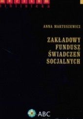 Okładka książki zakładowy Fundusz świadczeń Socjalnych Anna Martuszewicz