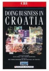 Okładka książki Doing Business in Croatia Adam Jolly, Nadine Kettaneh