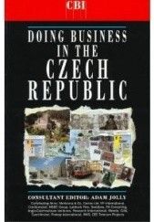Okładka książki Doing Business in the Czech Republic Adam Jolly
