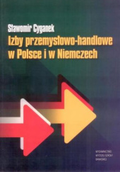 Okładka książki Izby przemysłowo-handlowe w Polsce i w Niemczech Sławomir Cyganek