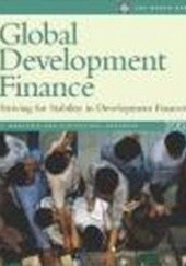 Okładka książki Global Development Finance Striving For Stability Uri Dadush, Philip Suttle