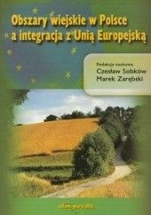 Obszary wiejskie w Polsce a integracja z Unią Europejską