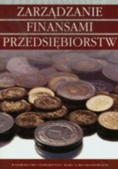 Okładka książki zarządzanie finansami przedsiębiorstw Piotr Karpuś