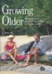 Okładka książki Growing Older I. Patterson