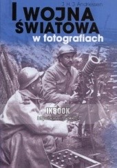 I wojna światowa w fotografiach - J. H. J. Andriessen