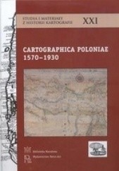 Okładka książki Cartographica Poloniae 1570-1930 praca zbiorowa