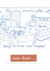 Okładka książki Tanie danie...: regionalne potrawy wielkopolski praca zbiorowa