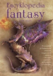 Okładka książki Encyklopedia fantasy praca zbiorowa