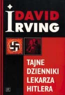 Okładka książki Tajne dzienniki lekarza Hitlera David Irving