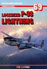 Okładka książki Lockheed P-38 Lightning cz.2 Krzysztof Janowicz, Adam Jarski