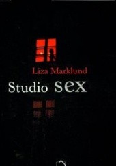 Okładka książki Studio sex Liza Marklund