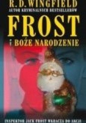 Okładka książki Frost i Boże Narodzenie R.D. Wingfield