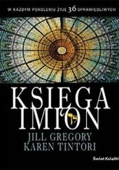 Okładka książki Księga imion Jill Gregory, Karen Tintori
