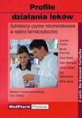 Okładka książki Profile działania leków Martin Anschutz, Joachim Framm, Erika Heydel, praca zbiorowa