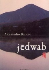Okładka książki Jedwab Alessandro Baricco