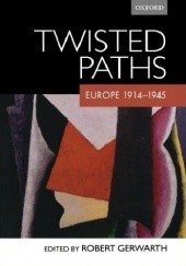 Okładka książki Twisted Paths Robert Gerwarth