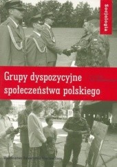 Okładka książki Grupy dyspozycyjne społeczeństwa polskiego Jan Maciejewski