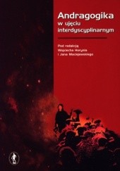 Okładka książki Andragogika w ujęciu interdyscyplinarnym Jan Maciejewski