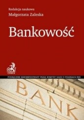 Okładka książki Bankowość Małgorzata Zaleska