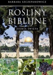 Okładka książki Rośliny biblijne Barbara Szczepanowicz