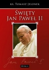 Okładka książki Święty Jan Paweł II