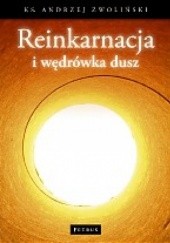 Okładka książki Reinkarnacja i wędrówka dusz Andrzej Zwoliński