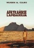 Okładka książki Afrykańskie lapidarium Wojciech Czajko