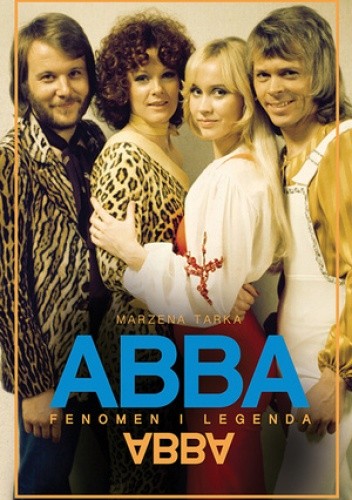 ABBA. Fenomen i legenda