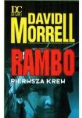 Okładka książki Rambo Pierwsza Krew David Morrell