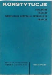 Okładka książki Konstytucje Finlandii, Włoch, Niemieckiej Republiki Federalnej, Francji Andrzej Burda, Marian Rybicki
