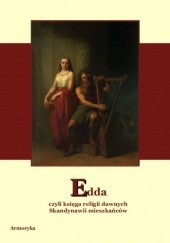 Okładka książki Edda, czyli księga religii dawnych Skandynawii mieszkańców autor nieznany