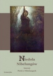 Okładka książki Niedola Nibelungów inaczej Pieśń o Nibelungach autor nieznany