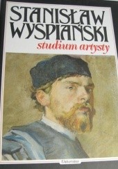 Stanisław Wyspiański. Studium artysty.