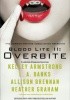 Okładka książki Blood Lite II: Overbite Kevin J. Anderson,&nbsp;Sam W. Anderson,&nbsp;Kelley Armstrong,&nbsp;L.A. Banks,&nbsp;Mike Baron,&nbsp;Allison Brennan,&nbsp;Edward Bryant,&nbsp;Amy Sterling Casil,&nbsp;Derek Clendening,&nbsp;Don D'Ammassa,&nbsp;Heather Graham,&nbsp;Brian J. Hatcher,&nbsp;Nina Kiriki Hoffman,&nbsp;Janis Ian,&nbsp;Nancy Kilpatrick,&nbsp;Joseph Andrew Konrath,&nbsp;John R. Little,&nbsp;Sharyn McCrumb,&nbsp;Scott Nicholson,&nbsp;Mark Onspaugh,&nbsp;Aaron Polson,&nbsp;Daniel Pyle,&nbsp;Mike Resnick,&nbsp;Lezli Robyn,&nbsp;Jeff Ryan,&nbsp;D.L. Snell,&nbsp;Lucien Soulban,&nbsp;Eric James Stone,&nbsp;Jeff Strand,&nbsp;Jordan Summers,&nbsp;Joel A. Sutherland,&nbsp;Steve Rasnic Tem,&nbsp;Christopher Welch