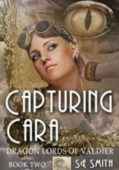 Okładka książki Capturing Cara S.E. Smith