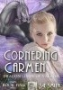 Okładka książki Cornering Carmen S.E. Smith