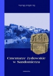 Okładka książki Cmentarze żydowskie w Sandomierzu