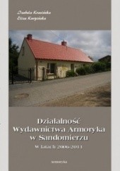 Działalność Wydawnictwa Armoryka w Sandomierzu