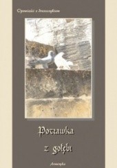 Okładka książki Potrawka z gołębi Wiktor Teofil Gomulicki, Zygmunt Krasiński, Anna Olimpia Mostowska, Andrzej Juliusz Sarwa