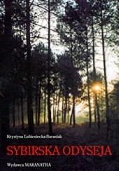 Okładka książki Sybirska odyseja Krystyna Lubieniecka-Baraniak