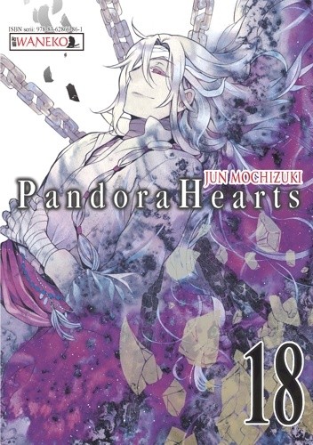 Okładka książki Pandora Hearts: tom 18 Jun Mochizuki