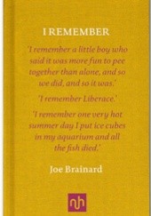 Okładka książki I Remember Joe Brainard