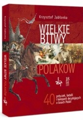 Okładka książki Wielkie bitwy Polaków Krzysztof Jabłonka