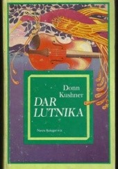 Okładka książki Dar lutnika Donn Kushner