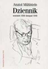 Okładka książki Dziennik (wrzesień 1939 - listopad 1940) Anatol Mühlstein