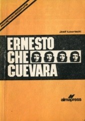 Okładka książki Ernesto Che Guevara Josif Ławriecki