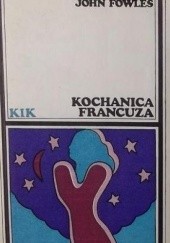 Okładka książki Kochanica Francuza John Fowles