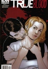 Okładka książki True Blood Comic Book: Issue #3 Alan Ball