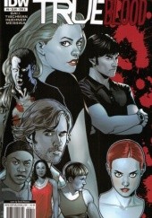 Okładka książki True Blood Comic Book: Issue #6 Alan Ball